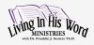 Living In His Word Ministries